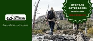 ¡Ofertas MINELAB! Haz tu mayo el mes de la suerte