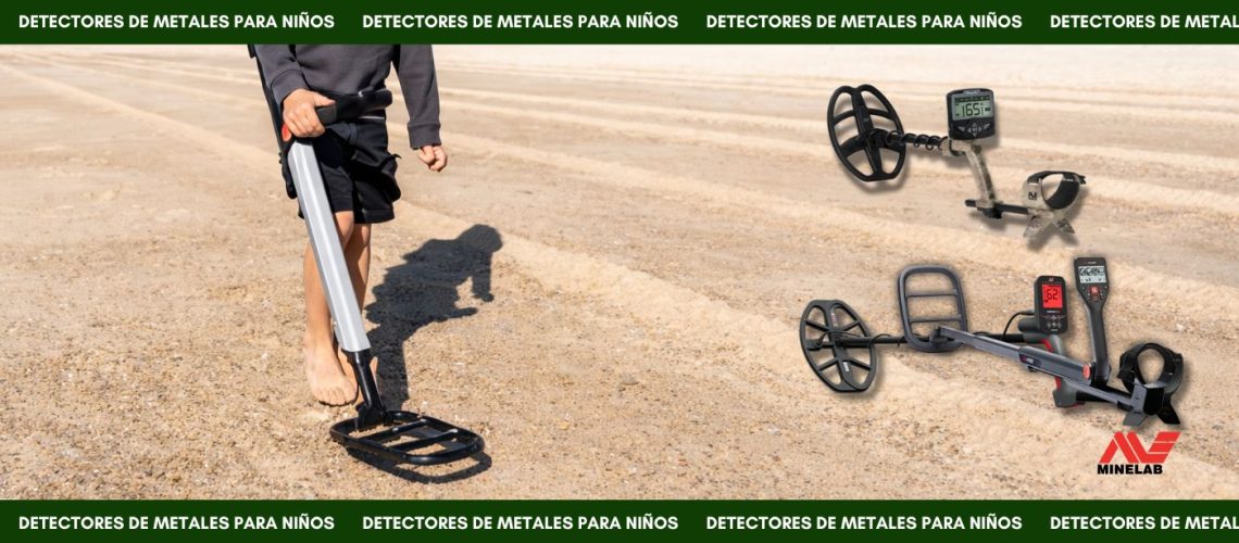 Detectores de metales para niños, la mejor aventura para este verano